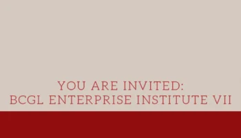 A Beige And Red Graphic With The Text You Are Invited: BCGL Enterprise Institute VII.