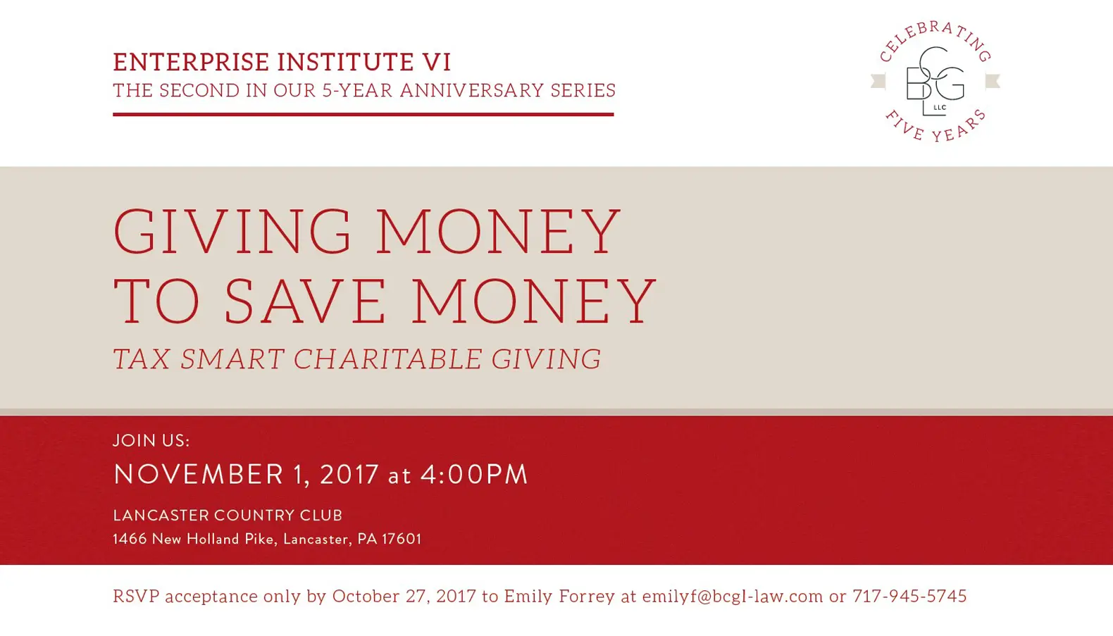 Promotional flyer for a seminar titled Giving Money to Save Money: Tax Smart Charitable Giving on November 1, 2017, at Lancaster Country Club, with RSVP details and a “Celebrating Five Years” badge.