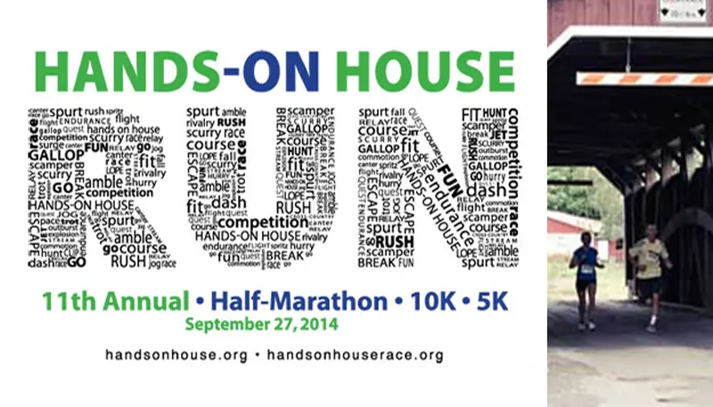 Promotional image for the Hands-on House 11th Annual Half-Marathon, 10K, and 5K on September 27, 2014. Includes a word cloud forming the word RUN and a photo of two runners exiting a covered bridge.
